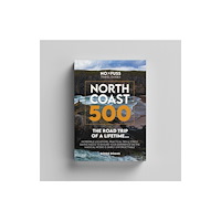 No Fuss Travel Guides North Coast 500 The Road Trip of a Lifetime (häftad, eng)