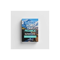 No Fuss Travel Guides Road Trip France Guide Book – The Ultimate Guide To France (häftad, eng)