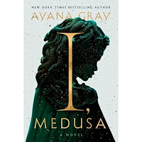 Ayana Gray I, Medusa: A Novel (häftad, eng)