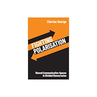 John Wiley And Sons Ltd Fighting Polarisation (häftad, eng)