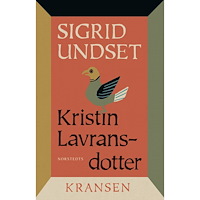Sigrid Undset Kransen (inbunden)