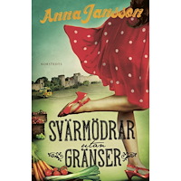 Anna Jansson Svärmödrar utan gränser (pocket)