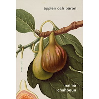 Naima Chahboun Äpplen och päron (bok, danskt band)
