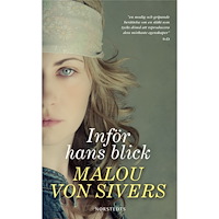 Malou von Sivers Inför hans blick (pocket)