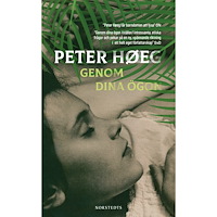 Peter Høeg Genom dina ögon (pocket)