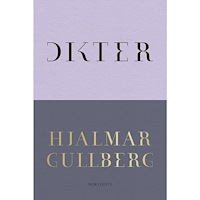 Hjalmar Gullberg Dikter (inbunden)