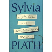 Sylvia Plath Dagböcker och anteckningar 1950-1962 (inbunden)