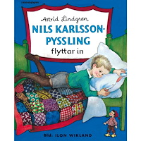 Astrid Lindgren Nils Karlsson-Pyssling flyttar in (bok, kartonnage)