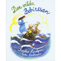 Barbro Lindgren Den vilda bebiresan (bok, kartonnage)