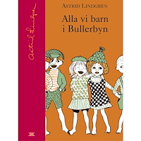 Astrid Lindgren Alla vi barn i Bullerbyn (bok, halvklotband)