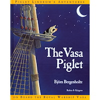 Björn Bergenholtz The Vasa Piglet (bok, kartonnage, eng)