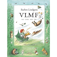 Barbro Lindgren VLMF - vad lever man för (bok, kartonnage)