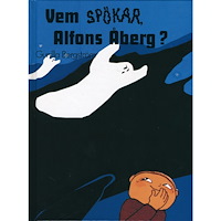 Gunilla Bergström Vem spökar, Alfons Åberg? (bok, kartonnage)