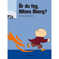 Gunilla Bergström Är du feg, Alfons Åberg? (bok, kartonnage)