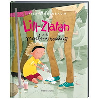 Pija Lindenbaum Lill-Zlatan och morbror raring (bok, kartonnage)