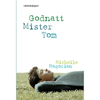 Michelle Magorian Godnatt Mister Tom (bok, kartonnage)