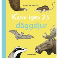 Björn Bergenholtz Känn igen 25 däggdjur (inbunden)