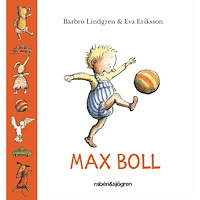 Barbro Lindgren Max boll (bok, board book)