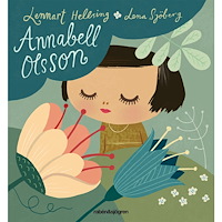 Lennart Hellsing Annabell Olsson (bok, board book)