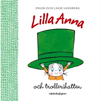 Lasse Sandberg Lilla Anna och trollerihatten (bok, kartonnage)