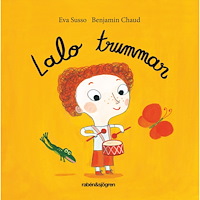 Eva Susso Lalo trummar (bok, board book)