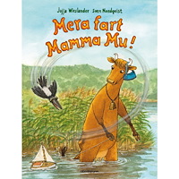 Jujja Wieslander Mera fart Mamma Mu (inbunden)