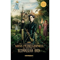Ransom Riggs Miss Peregrines hem för besynnerliga barn (pocket)
