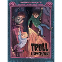 Martin Olczak Troll i järngruvan (inbunden)