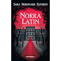 Sara Bergmark Elfgren Norra Latin (pocket)