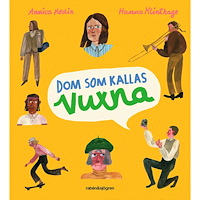 Annica Hedin Dom som kallas vuxna (inbunden)