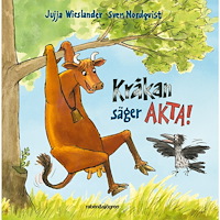 Jujja Wieslander Kråkan säger AKTA! (bok, board book)