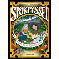 Mårten Melin Spökpyssel. Rysligt roligt med Spöksystrar (inbunden)