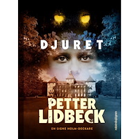 Petter Lidbeck Djuret (inbunden)