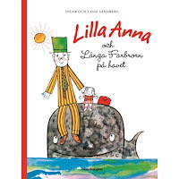 Inger Sandberg Lilla Anna och Långa Farbrorn på havet (inbunden)