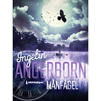 Ingelin Angerborn Månfågel (inbunden)