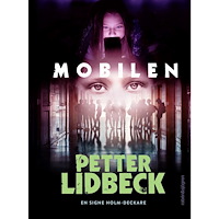 Petter Lidbeck Mobilen (inbunden)