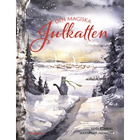 Ester Roxberg Den magiska julkatten (inbunden)