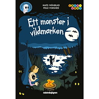 Mats Wänblad Ett monster i vildmarken (inbunden)