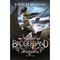 John Flanagan De utstötta (bok, kartonnage)