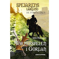 John Flanagan Tornerspelen i Gorlan (inbunden)