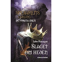 John Flanagan Slaget om heden (inbunden)