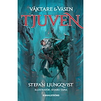 Stefan Ljungqvist Tjuven (inbunden)