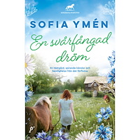 Sofia Ymén En svårfångad dröm (pocket)