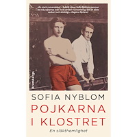 Sofia Nyblom Pojkarna i klostret : en släkthemlighet (pocket)