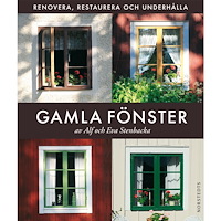 NORSTEDTS Gamla fönster : renovera, restaurera och underhålla (inbunden)