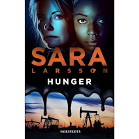 Sara Larsson Hunger (inbunden)