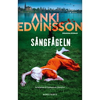 Anki Edvinsson Sångfågeln (pocket)