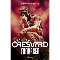 Kamilla Oresvärd Tänkaren (inbunden)