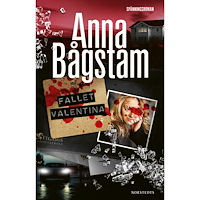 Anna Bågstam Fallet Valentina (inbunden)
