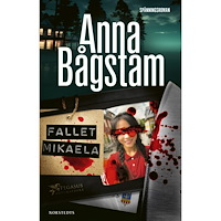 Anna Bågstam Fallet Mikaela (pocket)